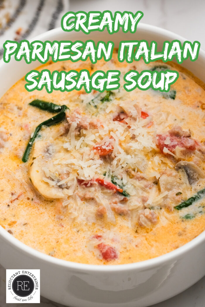 Creamy Parmesan Italian Sausage Soup