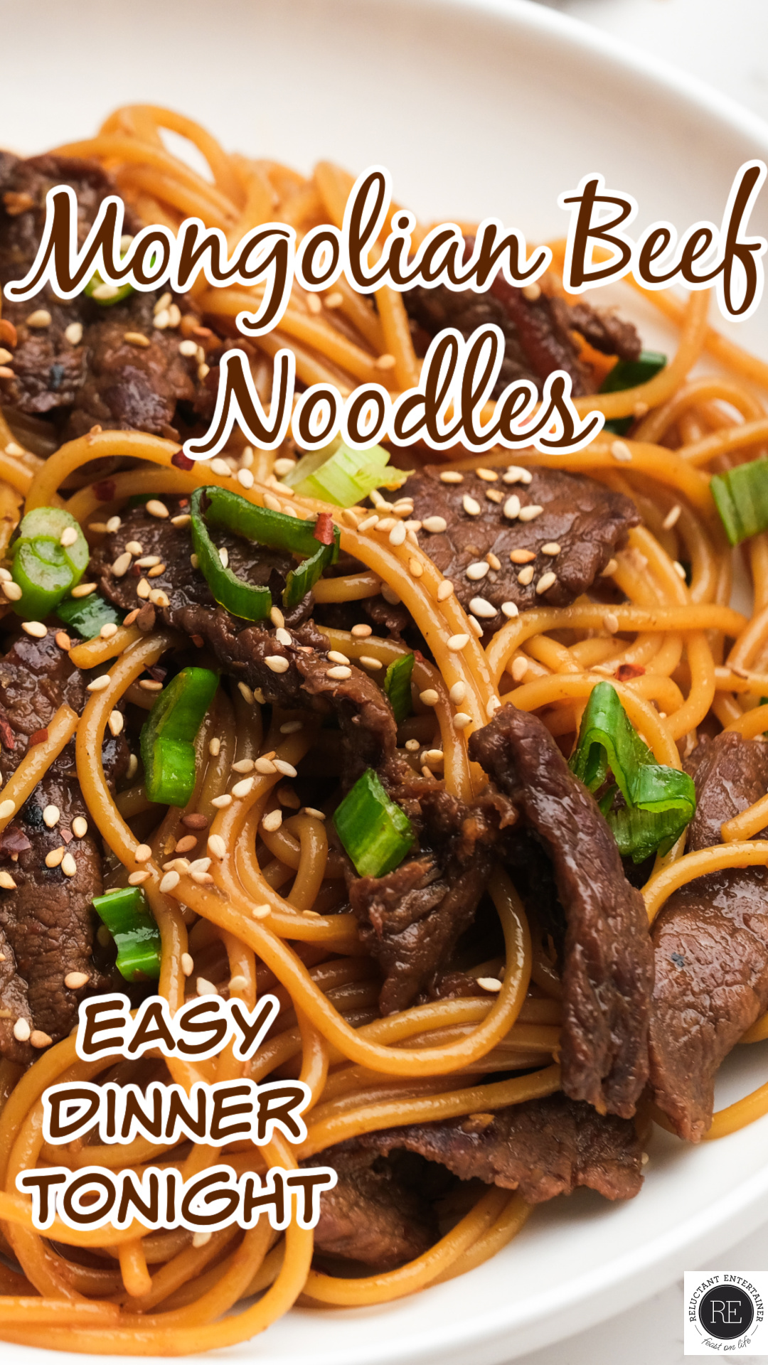 Mongolian Beef Noodles - Reluctant Entertainer