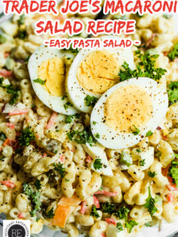 Trader Joe’s Macaroni Salad - easy pasta salad
