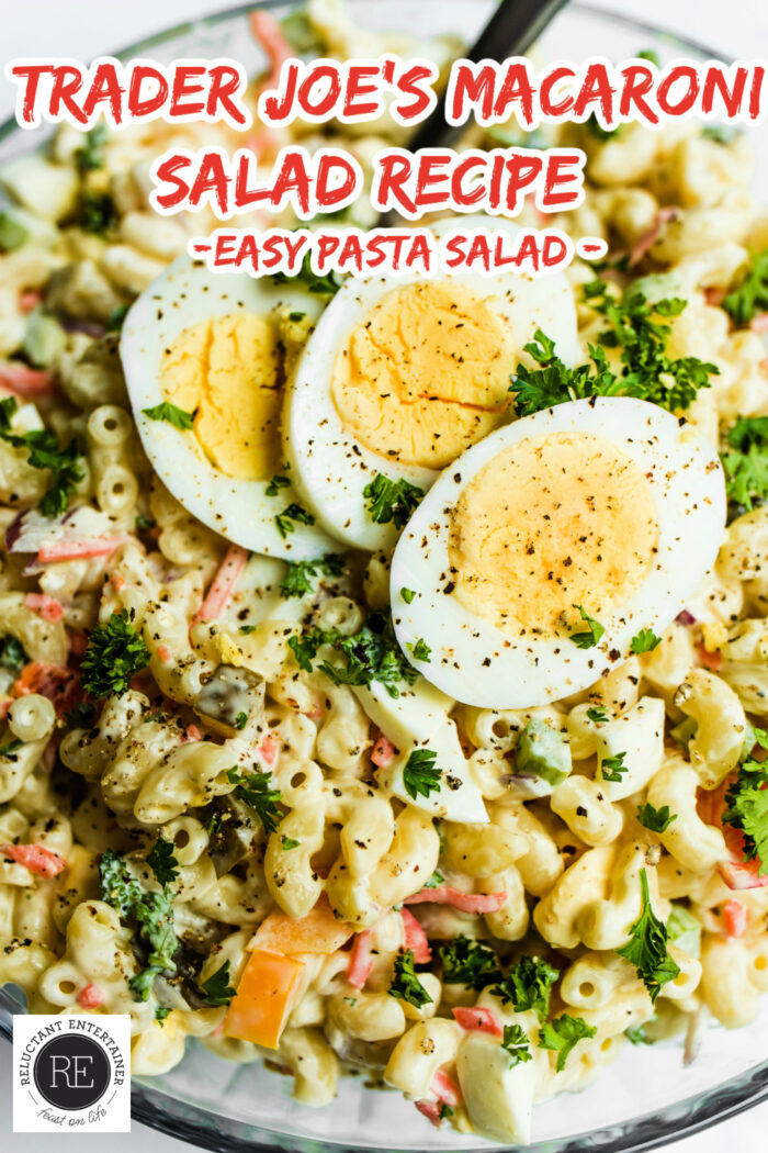 Trader Joe’s Macaroni Salad - easy pasta salad