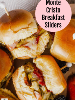 Monte Cristo Sliders for breakfasts