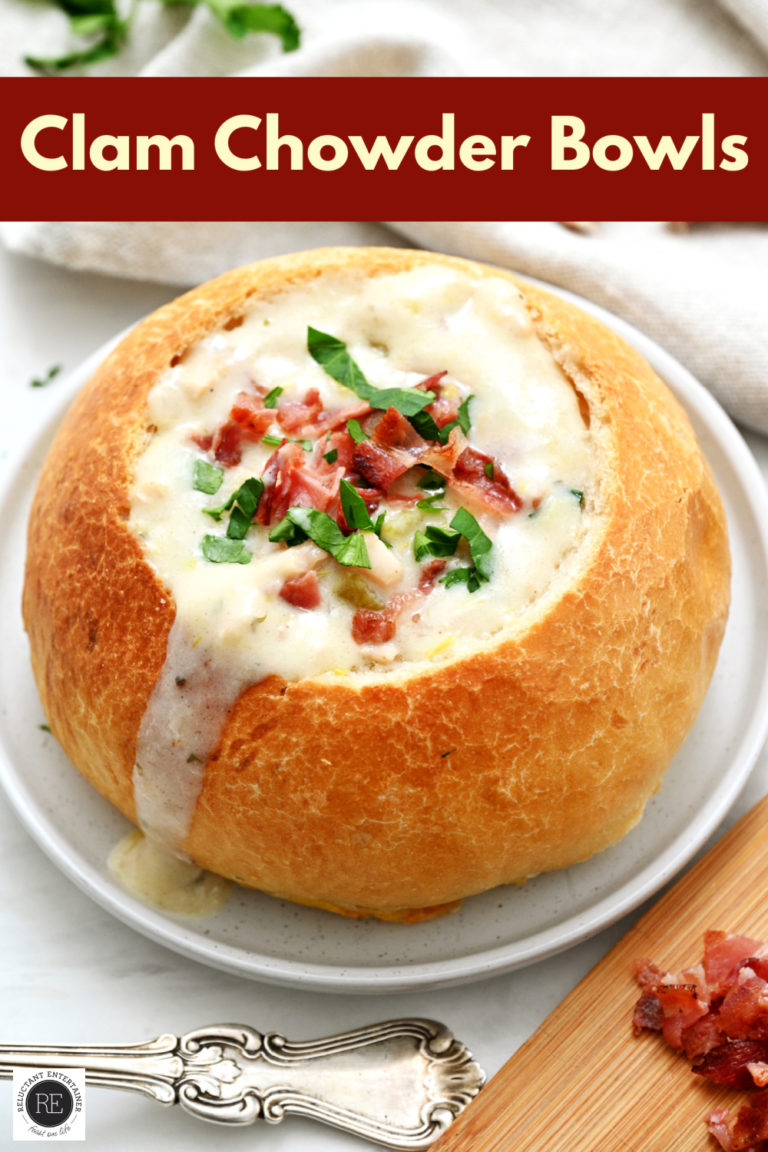 Clam Chowder Bowls - Reluctant Entertainer