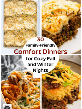 30 Family-Friendly Comfort Dinners for Cozy Fall and Winter Nights