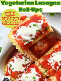 Vegetarian Lasagna Roll-Ups (with Cottage Cheese)