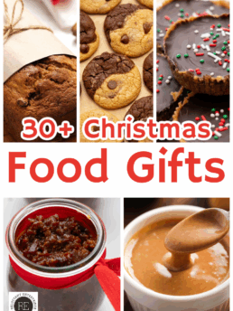 30+ Christmas Food Gifts To Make