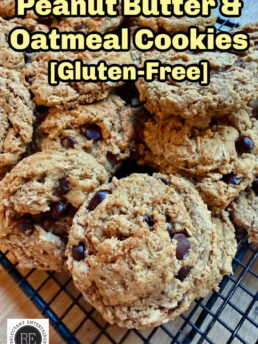 fresh Peanut Butter and Oatmeal Cookies [Gluten-Free]