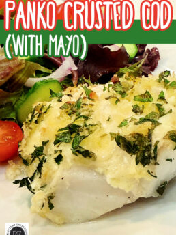 Panko Crusted Cod (with Mayo)