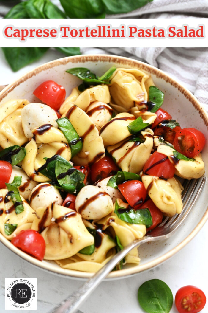 Caprese Tortellini Pasta Salad