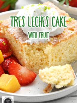 Tres Leches Cake with Fruit
