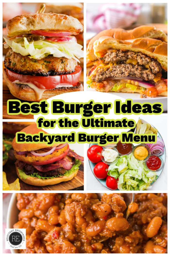Best Burger Ideas for the Ultimate Backyard Burger Menu