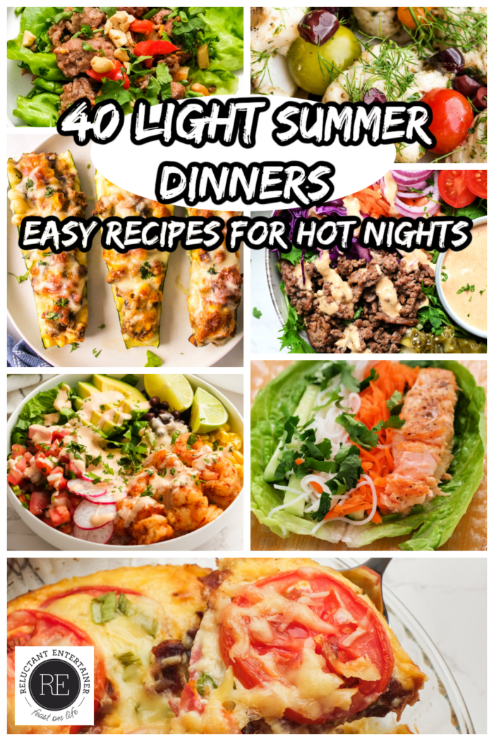 40+ Light Summer Dinners | Easy Recipes for Hot Nights