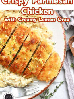 Crispy Parmesan Chicken with Creamy Lemon Orzo