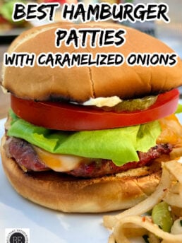 Best Hamburger Patties with Best Burger Patty with Caramelized Onions & Special Sauce